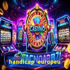 handicap europeu empate 1